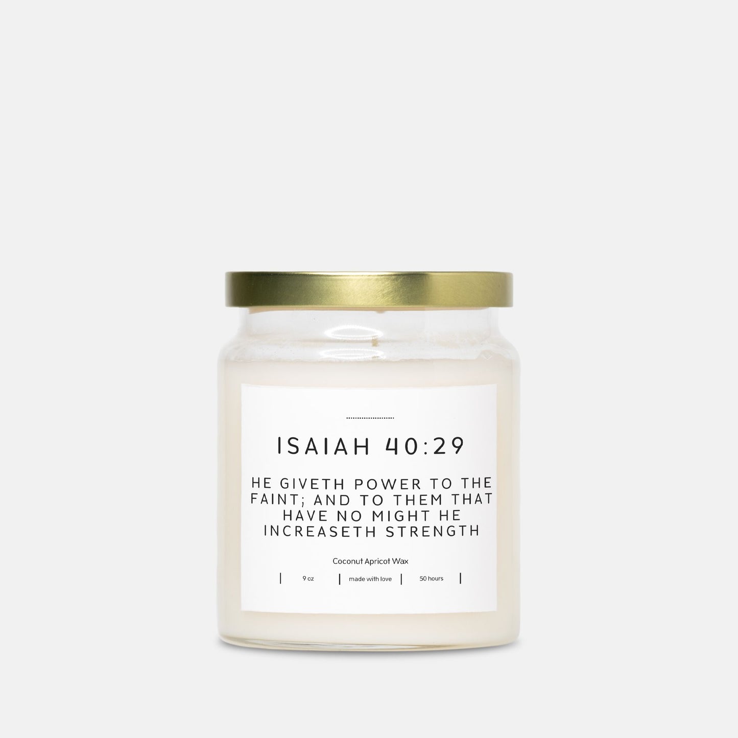 Isaiah 40:29 He increaseth strength 9oz Candle