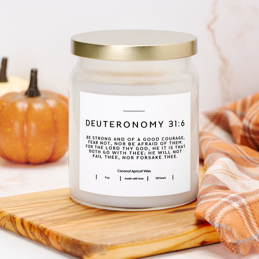Deuteronomy 31:6 He will not fail thee 9oz Candle