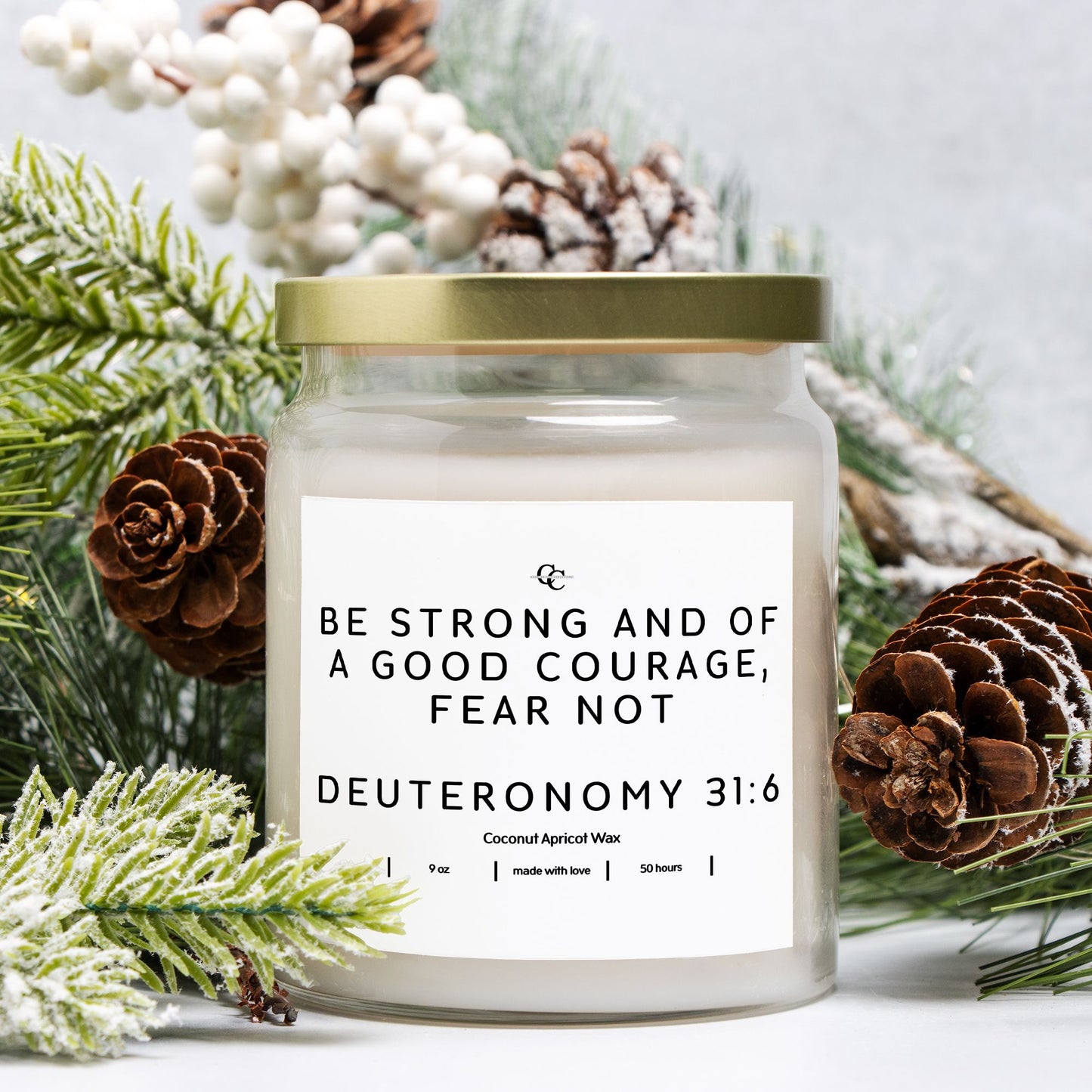 Deuteronomy 31:6 9oz Candle